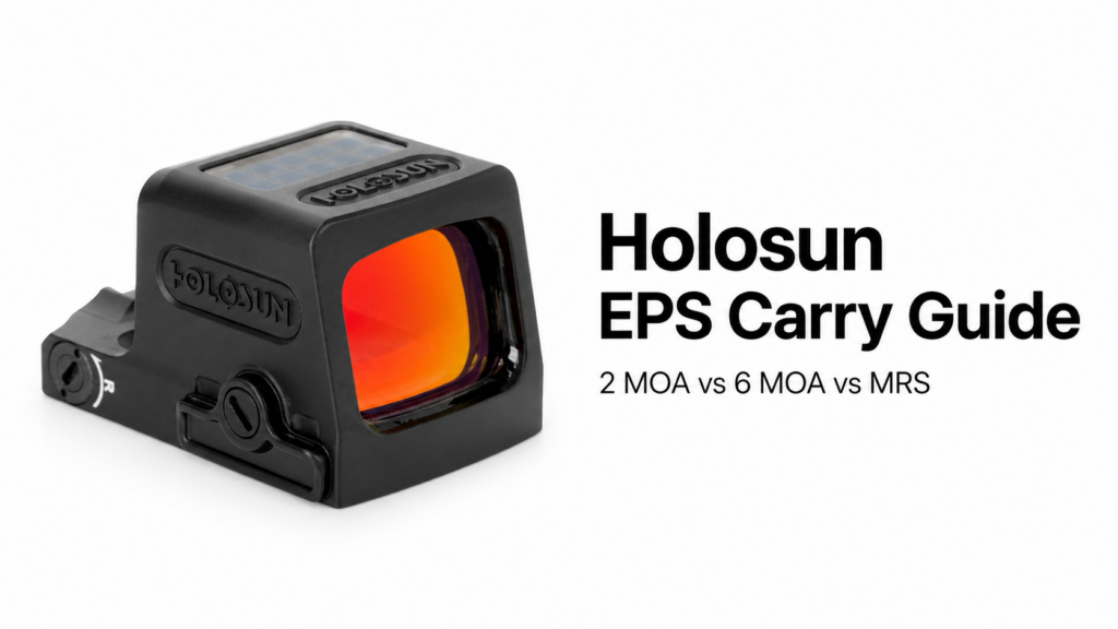 Holosun EPS Carry Guide